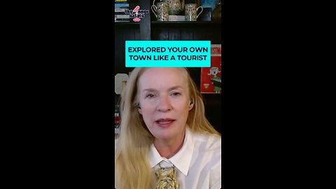 Be a Tourist | Explore Your OWN Town Like a Tourist
