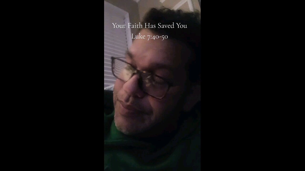 Your Faith Has Saved You