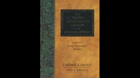 Review: The Brown Driver Briggs Hebrew & English Lexicon
