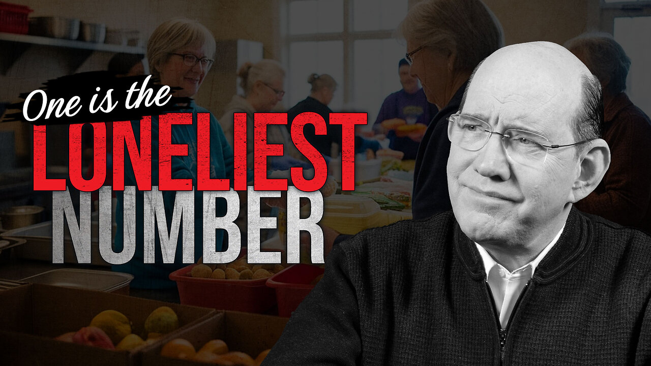 Lonely. Is That God’s Plan?