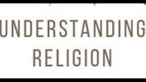 Understand Religion