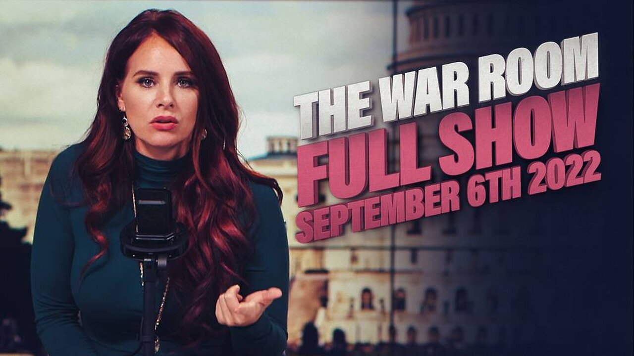 The War Room September 3rd, 2022