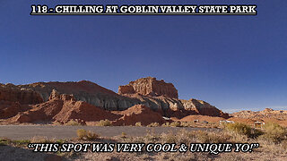 CHILLING AT GOBLIN VALLEY STATE PARK