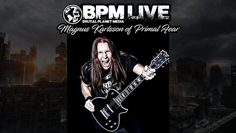 BPM Live w/ Magnus Karlsson of Primal Fear