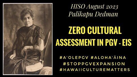 No Cultural Assessment in PGV - EIS