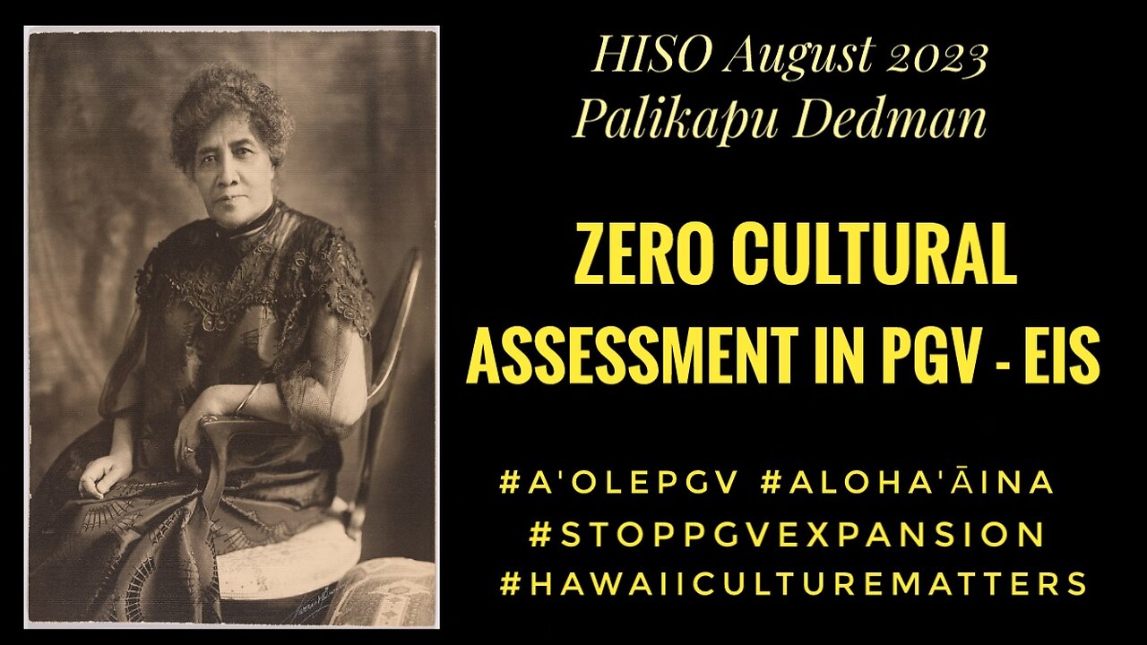 No Cultural Assessment in PGV - EIS