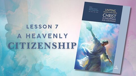 Sabbath School "A Heavenly Citizenship" Elder Ron Jackson