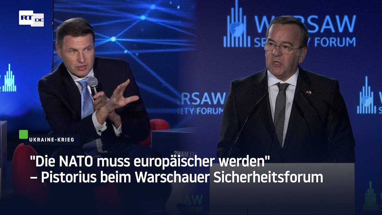 "Die NATO muss europäischer werden" – Pistorius beim Warschauer Sicherheitsforum