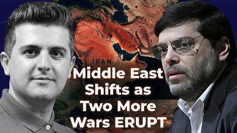 Mohammad Marandi: Middle East Shifts as Two More Wars ERUPT