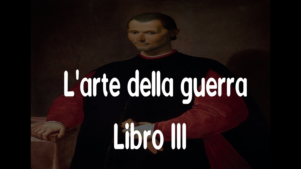 L'arte della guerra, libro III (Machiavelli)