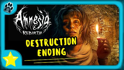 Amnesia: Rebirth Ending 1 | Destruction