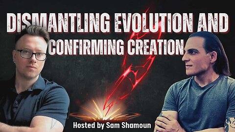 Dismantling Evolution from Scripture and Science