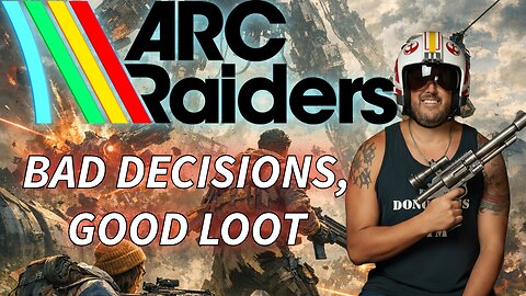 🔴ARC RAIDERS - GOING TOPSIDE