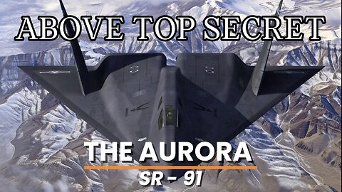 Is Aurora Real? The Hypersonic Aircraft Mystery