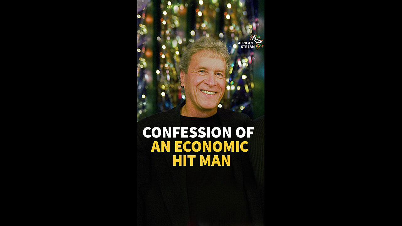 CONFESSION OF AN ECONOMIC HIT MAN