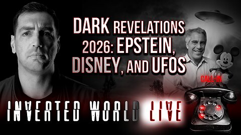 Dark Revelations 2026: Epstein, Disney, and UFOs | Ep. 157