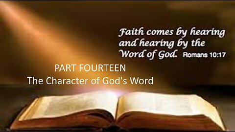 The Characcter of God's Word