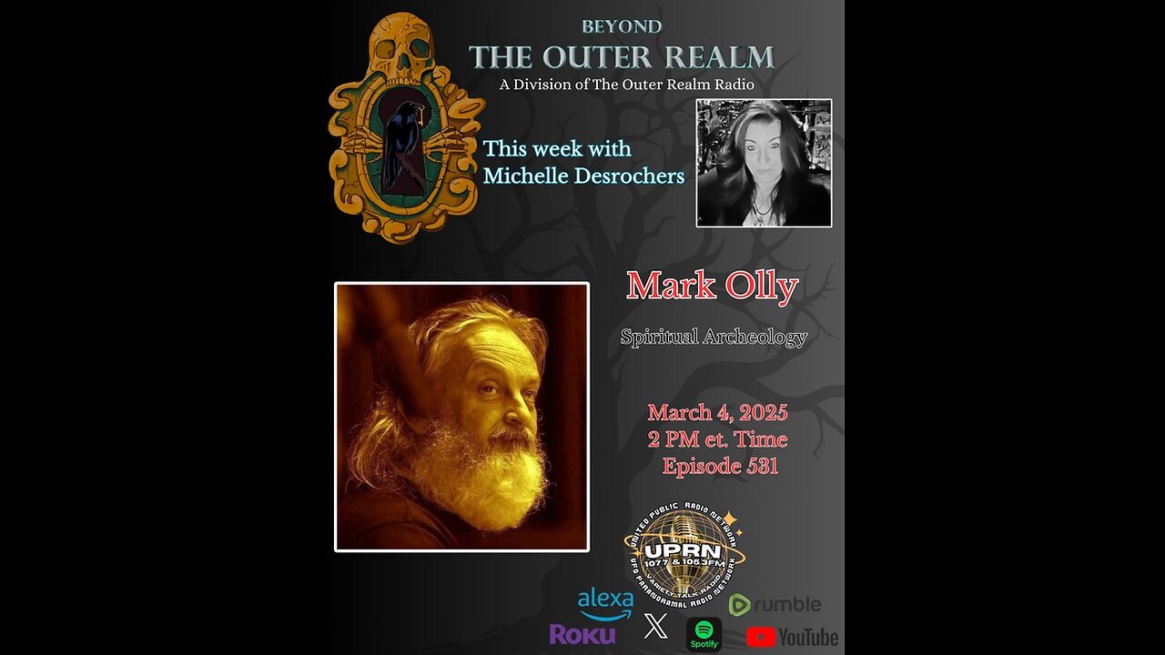 Beyond The Outer Realm - Digging Into Spiritual Archeology with Mark Olly