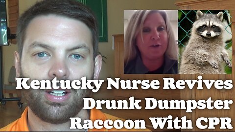 Kentucky Nurse Revives Drunk Dumpster Raccoon With CPR