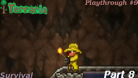 Terraria Playthrough #9 Part 8