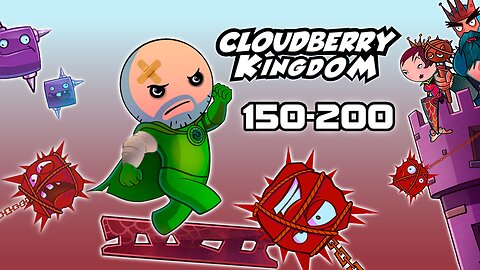 CLOUDBERRY KINGDOM-2025-LEVELS 150-200