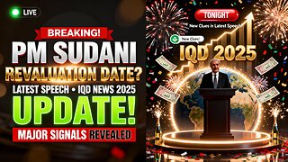 PM Sudani Signals Possible Dinar Revaluation Date During Latest Speech⚡ 💥 Iraqi Dinar News 2025