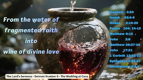 The Wedding at Cana: From Water to Divine Love