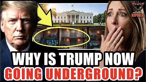 Why Is Trump NOW Going Underground? White House Building a Bunker! What Does He Know?