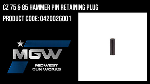 CZ 75 & 85 Hammer Pin Retaining Plug - 0420026001