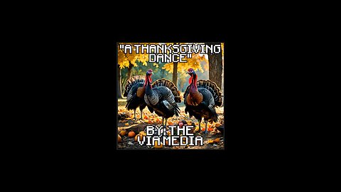 "A Thanksgiving Dance" by: The Via Media