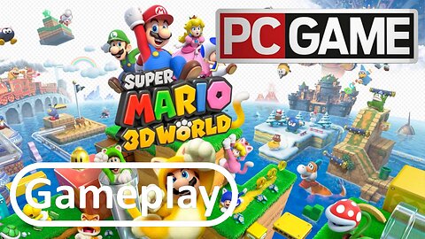 Super Mario 3D World Gameplay