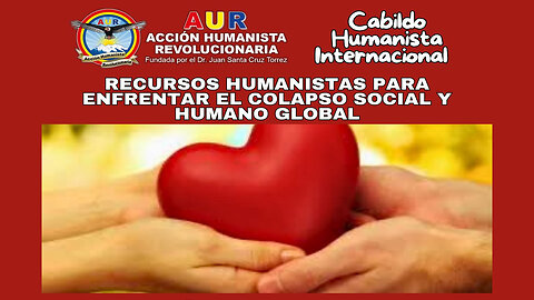 RECURSOS HUMANISTAS PARA ENFRENTAR EL COALPSO SOCIAL Y HUMANO GLOBAL