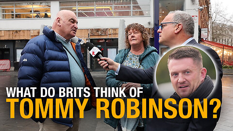 What do ordinary British people think of Tommy Robinson?