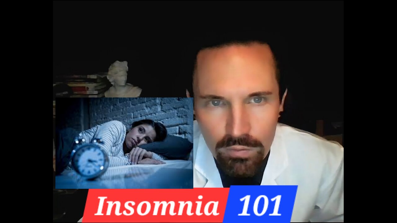 Insomnia 101 The Basics