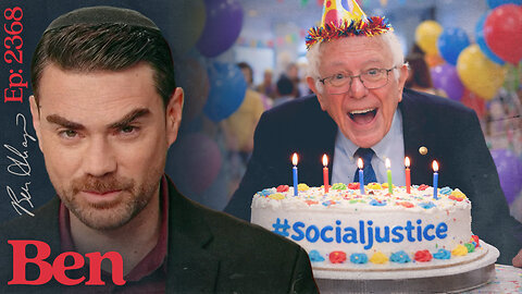 Ep. 2368 - It’s BERNIE’s Party, You Can Cry If You Want To