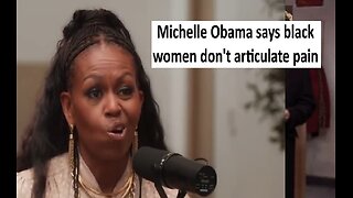 Michelle Obama says black women don’t articulate pain