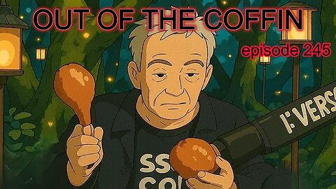 Out of the Coffin Episode 245 with The Rev Bob Levy & special guest Scarfo @4pm EST