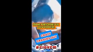 Extreme crash out wife regrets divorce.