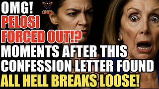 OMG! Pelosi FORCED OUT!? Moments After This Confession Letter Found All Hell Breaks Loose! Part 1
