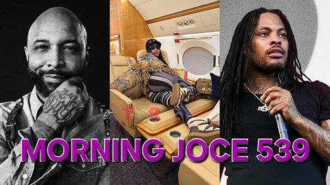 Morning Joce 539: Joe Budden vs Nicki, Nicki Gives Barbz New Rules, F the Streets, Tylor Chase‼️
