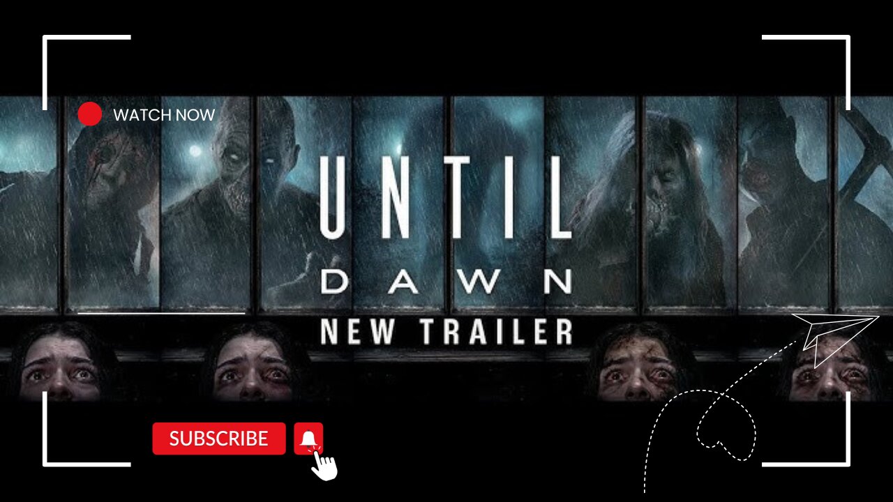 Until Dawn |Trailer