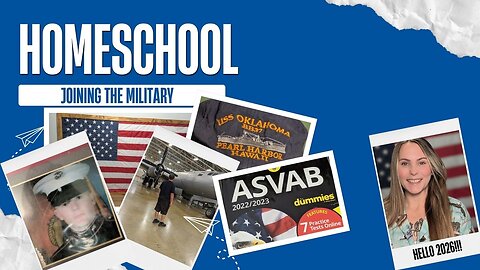 Joining the Military as a Homeschooler.. Hello 2026!!
