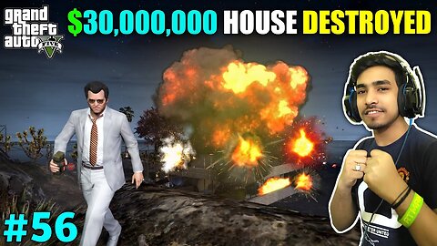 I Destroyed Mafia's Mount Chiliad House | GTA V Gameplay #56