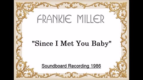 Frankie Miller - Since I Met You Baby (Live in Austin, Texas October 11, 1986)