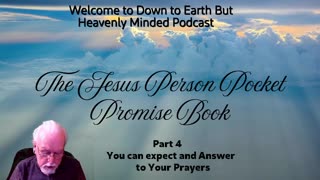The Jesus Person Pocket Promise Book, Part 4, You Can Expect and Answer to Your Prayers