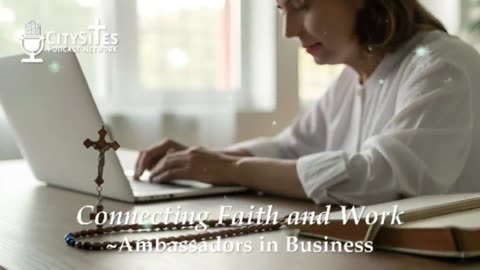 Connecting Faith and Work