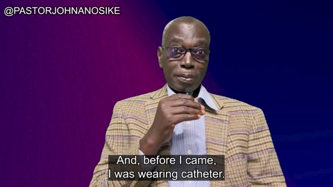 Prostate cancer completely cleared after prayers by Pastor John.