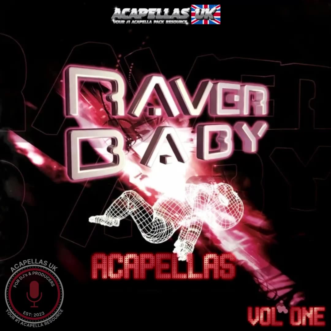 Raver Baby - Acapella Pack Vol 1