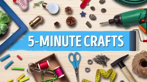 5 Minute Crafts