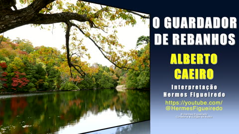 O Guardador de Rebanhos | Alberto Caeiro [Fernando Pessoa]